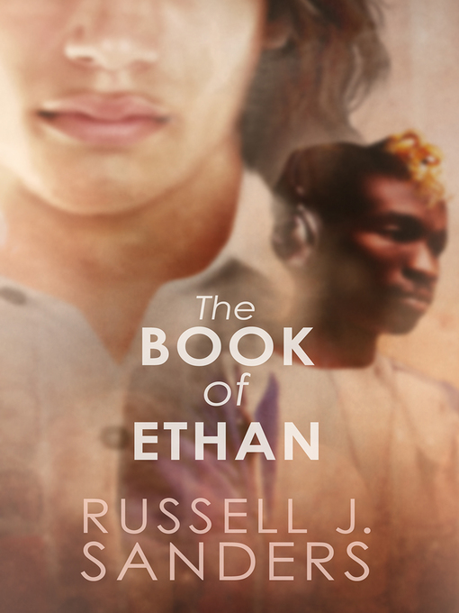 Title details for The Book of Ethan by Russell J. Sanders - Available